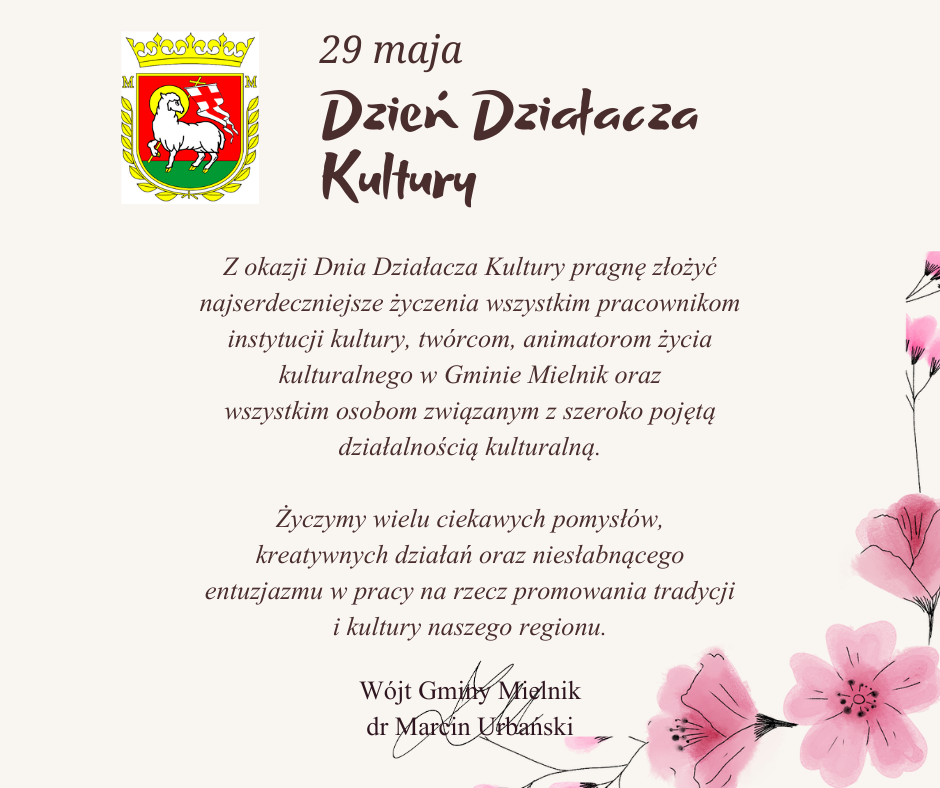 Na białym tle czerwono-zelono-ż&oacute;łty herb, brązowy napis 29 maja Dzień Działacza Kultury.