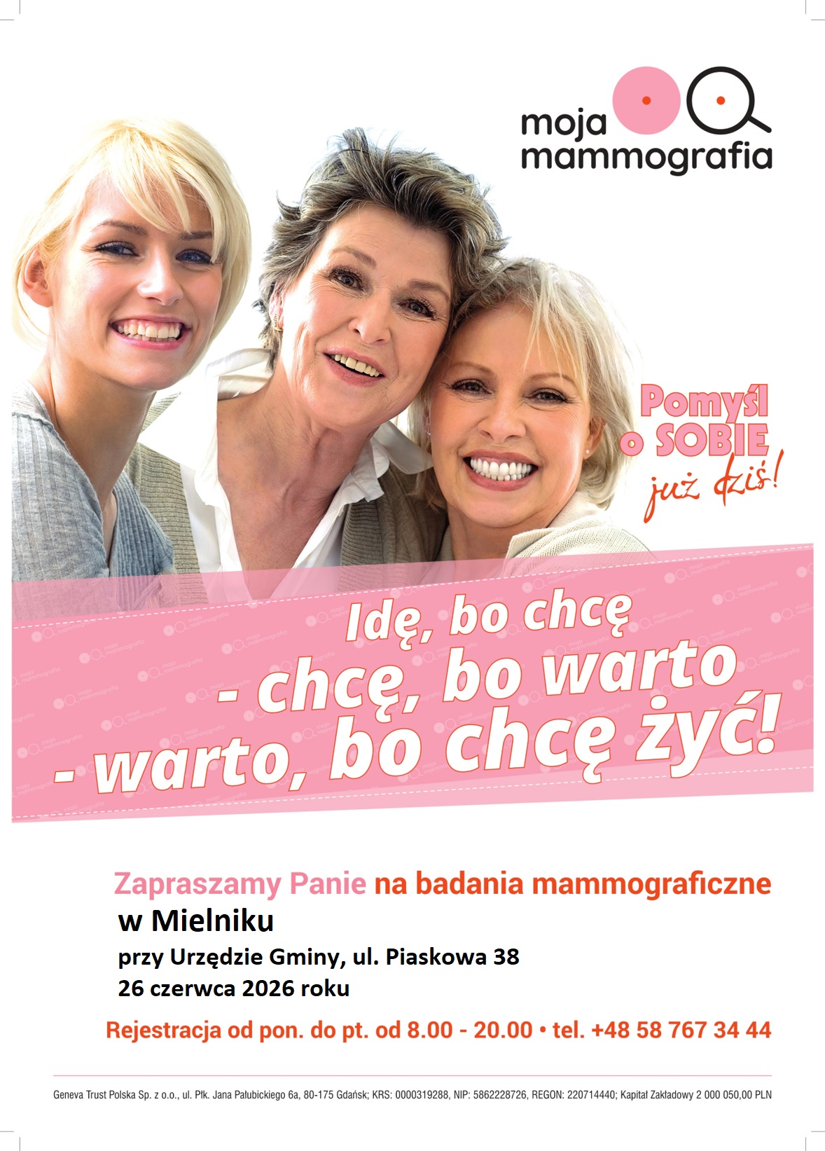 Plakat w&nbsp;biało-r&oacute;żowych brwach. U g&oacute;ty zdjęcie trzech kobiet. W prawym g&oacute;rnym rogu czarny napis moja mammografia. Na środku, na&nbsp;r&oacute;ż&oacute;wym tle biały napis.