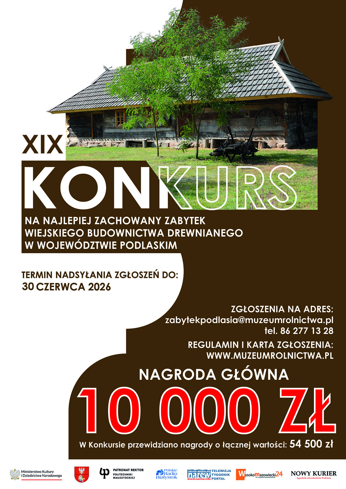Plakat w&nbsp;biało-brązowych barwach ze zdjęciem starego budownictwa wiejskiego. Na środku napis XIX Konkurs na&nbsp;Najlepiej Zachowany Zabytek Wiejskiego Budownictwa Drewnianego w&nbsp;Wojew&oacute;dztwie Podlaskim w&nbsp;2026 r.