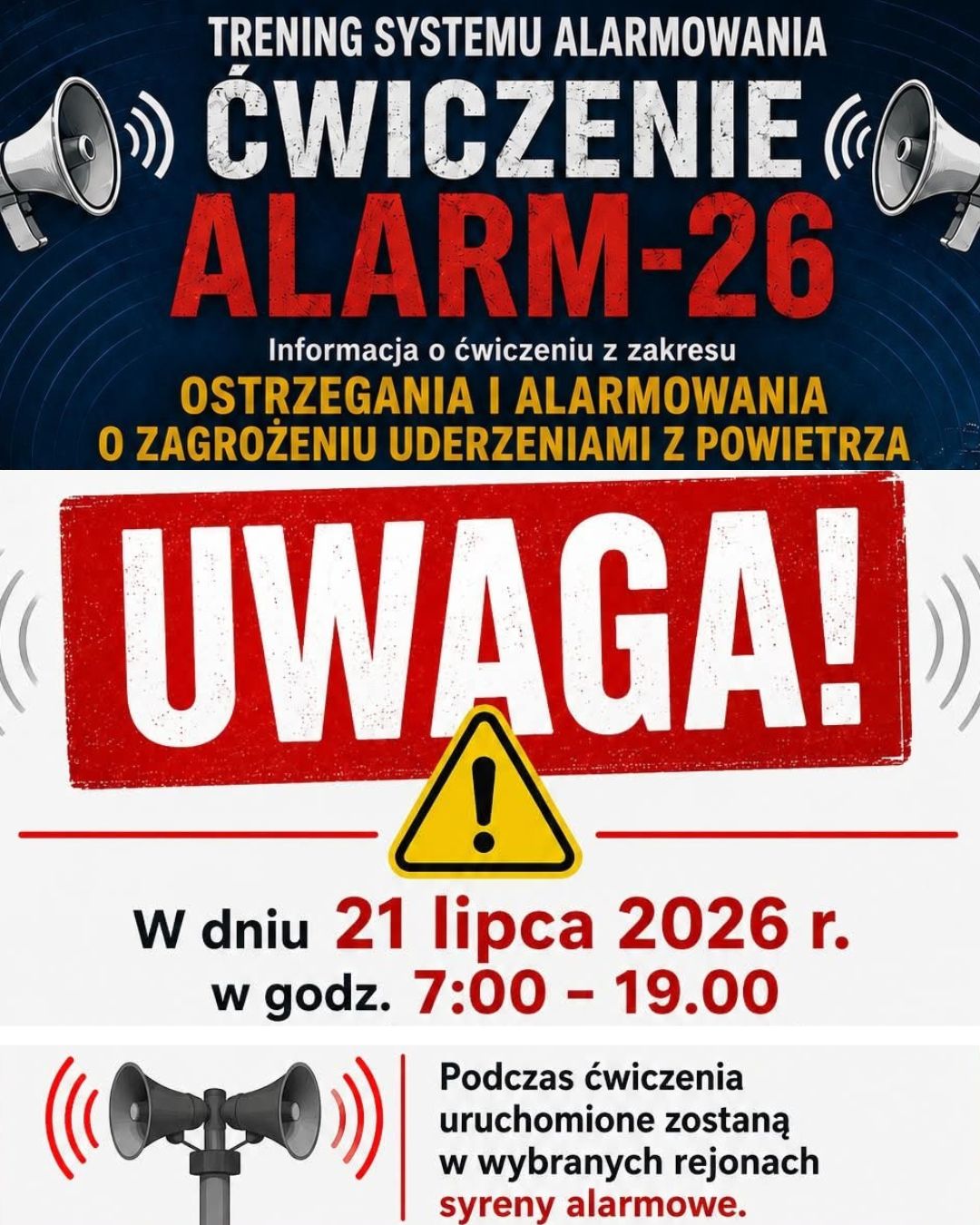 Plakat w&nbsp;biało-czerwono-granatowych barwach. U g&oacute;ry napis Ćwiczenie Alarm-26, niżej na&nbsp;czerwonym tle, biały napis Uwaga.