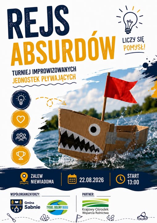 Plakat w&nbsp;biało-granatowych barwach. U g&oacute;ry napis Rejs Absurd&oacute;w. Na środku zdjęcie kartonowej ł&oacute;dki na&nbsp;wodzie..