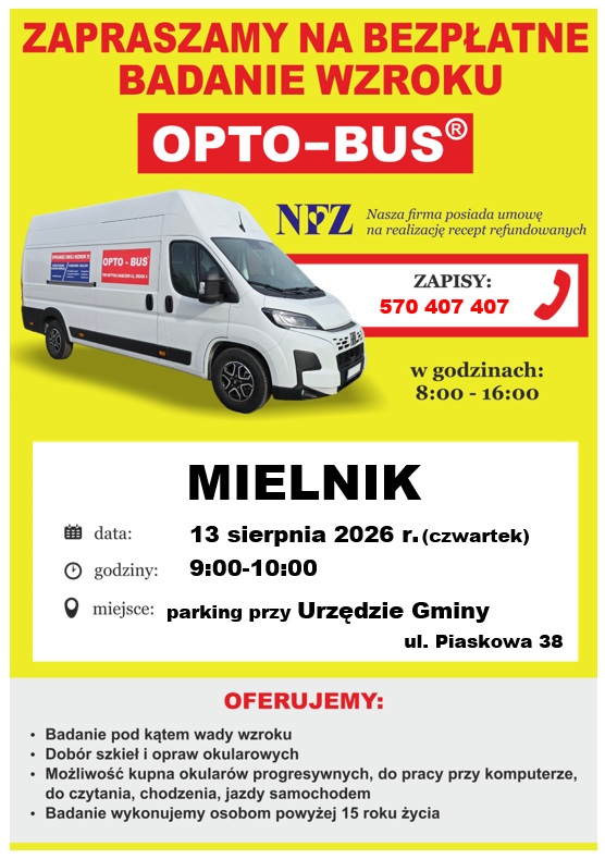 Plakat w&nbsp;ż&oacute;łtych barwach. U g&oacute;ry czerwony napis Zapraszamy na&nbsp;bezpłatne badanie wzroku. Niżej zdjęcie busa z&nbsp;napisem OPTO-BUS.