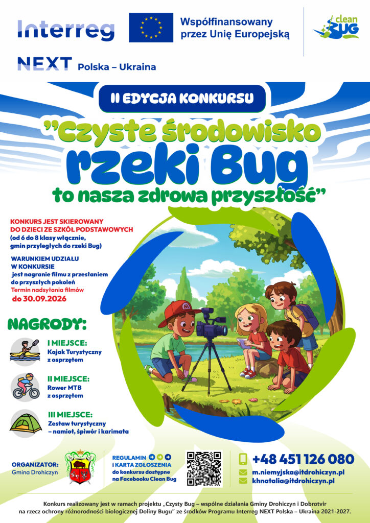 Plakat w&nbsp;niebiesko zielonych barwach. u g&oacute;ry napis czyste środowisko rzeki Bug to nasza zdrowa przyszłość". Niżej grafika dzieci w&nbsp;pobliżu rzeki.