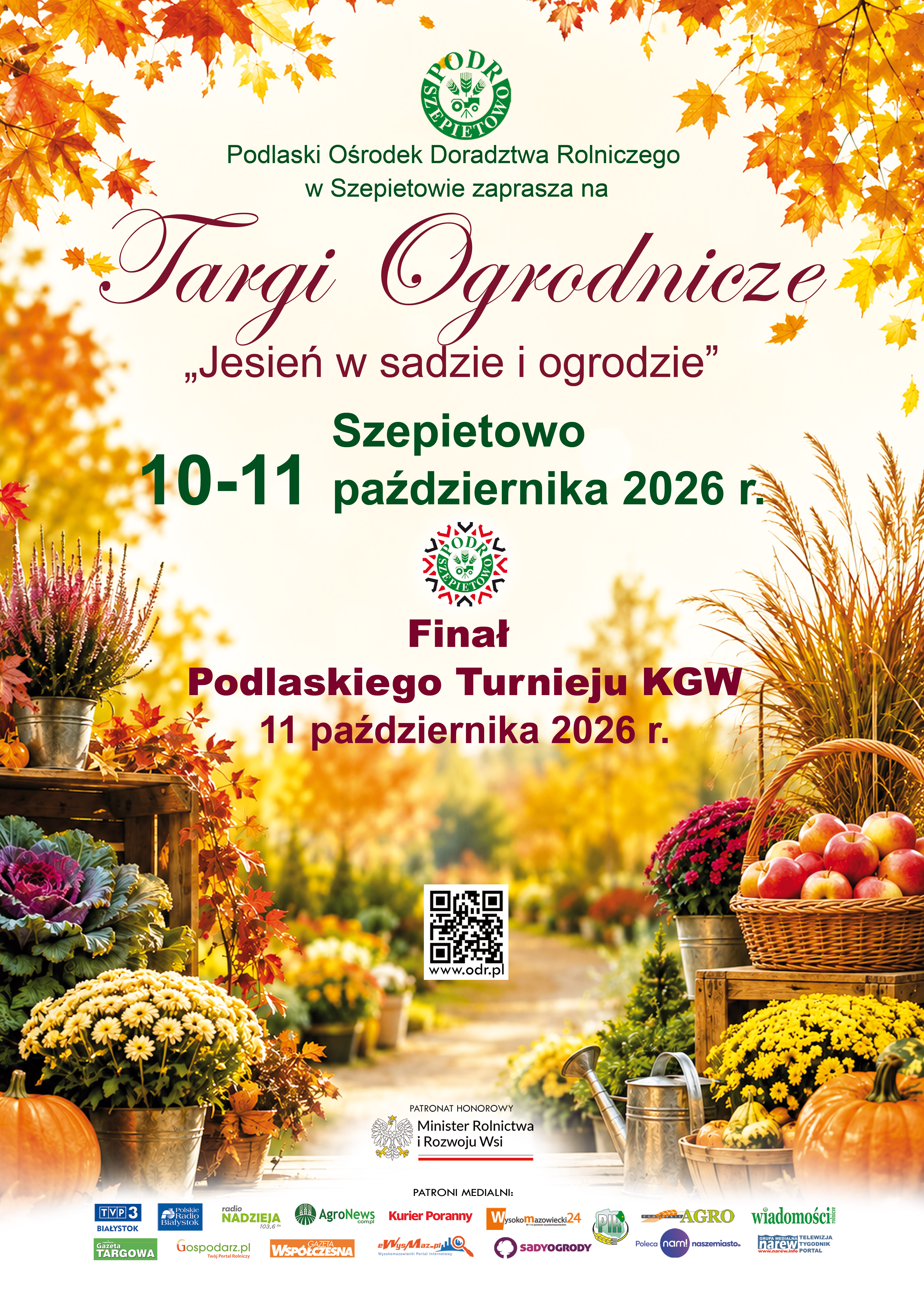 Plakat w&nbsp;biało-pomarańczowych barwach. Na środku napis Targi Ogrodnicze "Jesień w&nbsp;sadzie i&nbsp;ogrodzie". Niżej zielony napis Szepioetowo 10-11 października 2026 r. Po bokach grafika jesiennych liści, wrzos&oacute;w i&nbsp;kwiat&oacute;w.