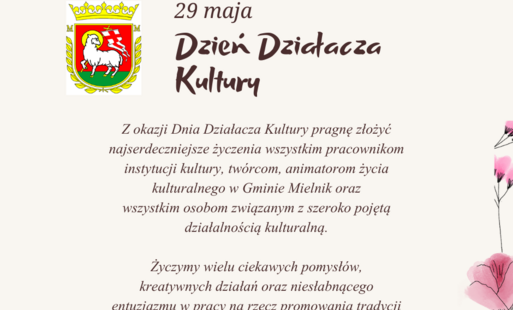 Na białym tle czerwono-zelono-żółty herb, brązowy napis 29 maja Dzień Działacza Kultury.