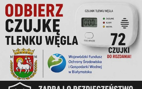 Plakat w kremowo-brązowych barwach. U góty napis Odbierz Czujkę Tlenku Węgla. Obok zdjęcie czujki. Pod spodem herb w czerwono-zielono-żółtych barwach oraz zielono-niebieskie logo. Po lewej stronie grafika strażaka, po prawej czerwono-niebiesko-złote logo.