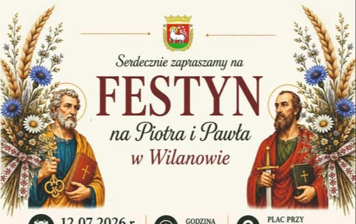 Plakat w beżowych barwach. U góry herb w czerwono-zielono-żółtych barwach. Niżej napis Festyn na Piotra i Pawła w Wilanowie.