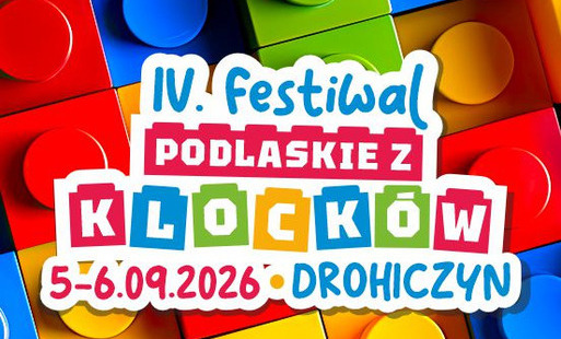 Kolorowy plakat. W tle klocki lego. Na środku napis IV festiwal, Podlaskie z klocków.